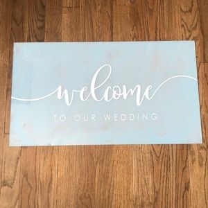 Welcome to our wedding sign